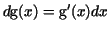 $d{\rm g}(x)={\rm g}'(x) dx$
