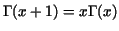 $\Gamma(x+1)= x \Gamma(x)$