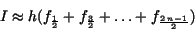 \begin{displaymath}I\approx h (f_{\frac {1}{2}}+f_{\frac {3}{2}}+\ldots+f_{\frac {2\,n - 1}{2}})\end{displaymath}