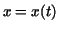 $x=x(t)$