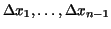 $\Delta x_{1},\ldots,\Delta x_{n-1}$