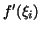 $f'(\xi_{i})$